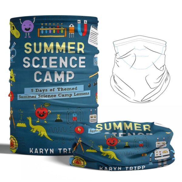 Face coverings with Summer Science Camp theme, featuring colorful science-related illustrations.