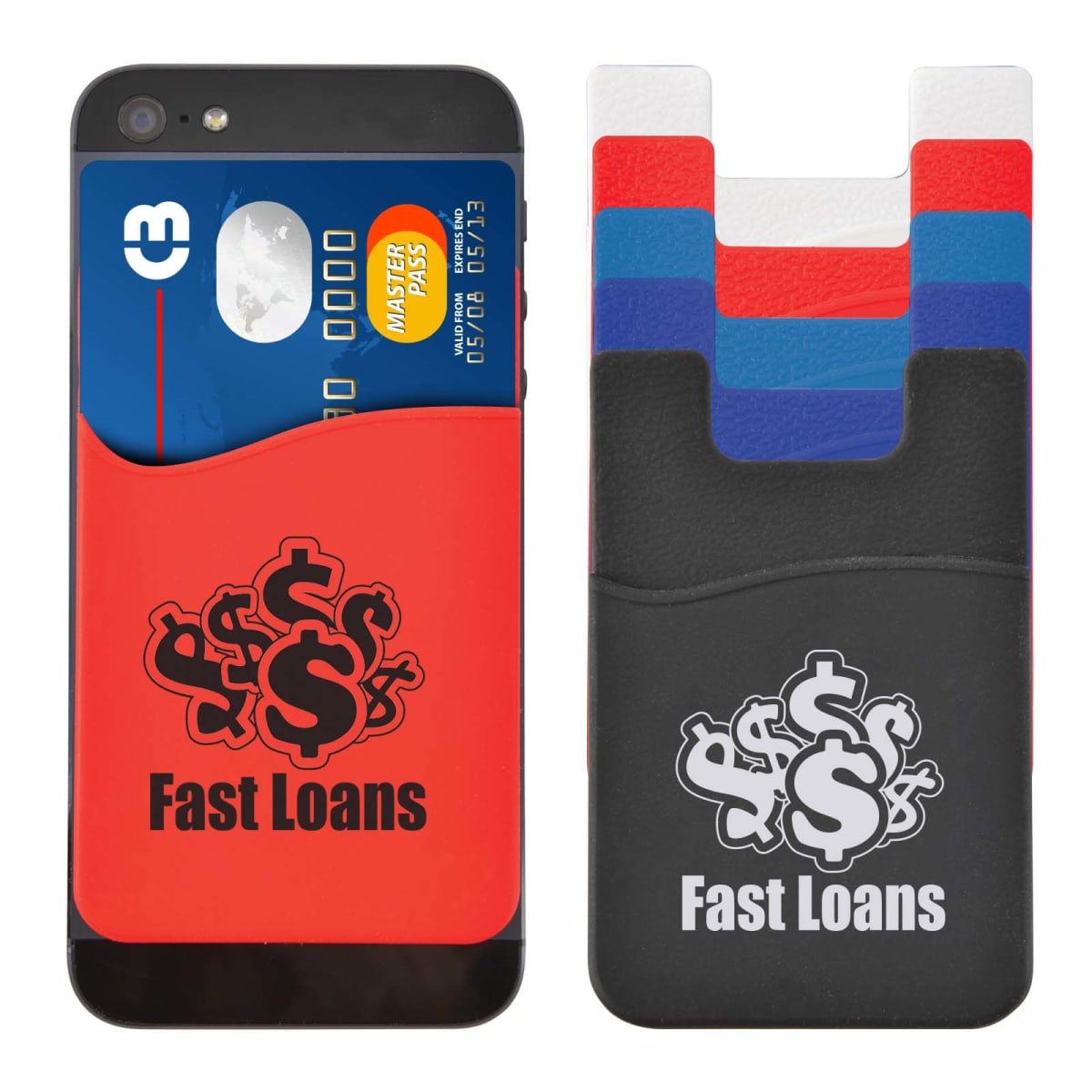 Phone wallets showing a credit card placed in a red silicone pocket with a dollar sign and Fast Loans printed on it. Four additional pockets in black, blue, red, and white are displayed alongside.