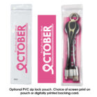 PVC zip lock pouch for Breast Cancer Awareness Month in October. Includes a pink bookmark with a ribbon design and a keychain with three charging cables. Text: Optional PVC zip lock pouch. Choice of screen print on pouch or digitally printed backing card.