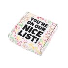 Gift box with colorful patterns, text reading You’re on our Nice List!.