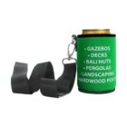 A can holder with a green exterior featuring text: GAZEBOS, DECKS, BALI HUTS, PERGOLAS, LANDSCAPING, HARDWOOD POSTS. It has a black fabric strap with a silver clip attached to the holder. A can is inside the holder.