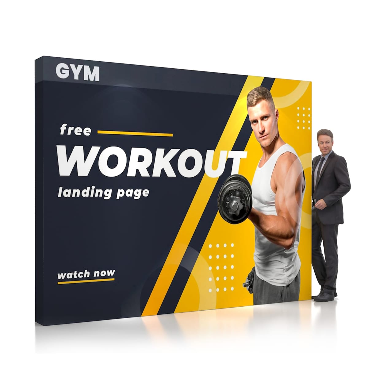 A man in a suit stands beside an advertisement featuring a muscular person in a tank top holding a dumbbell. The ad promotes a Free Workout Landing Page with a dark background, accented by yellow shapes and dots.