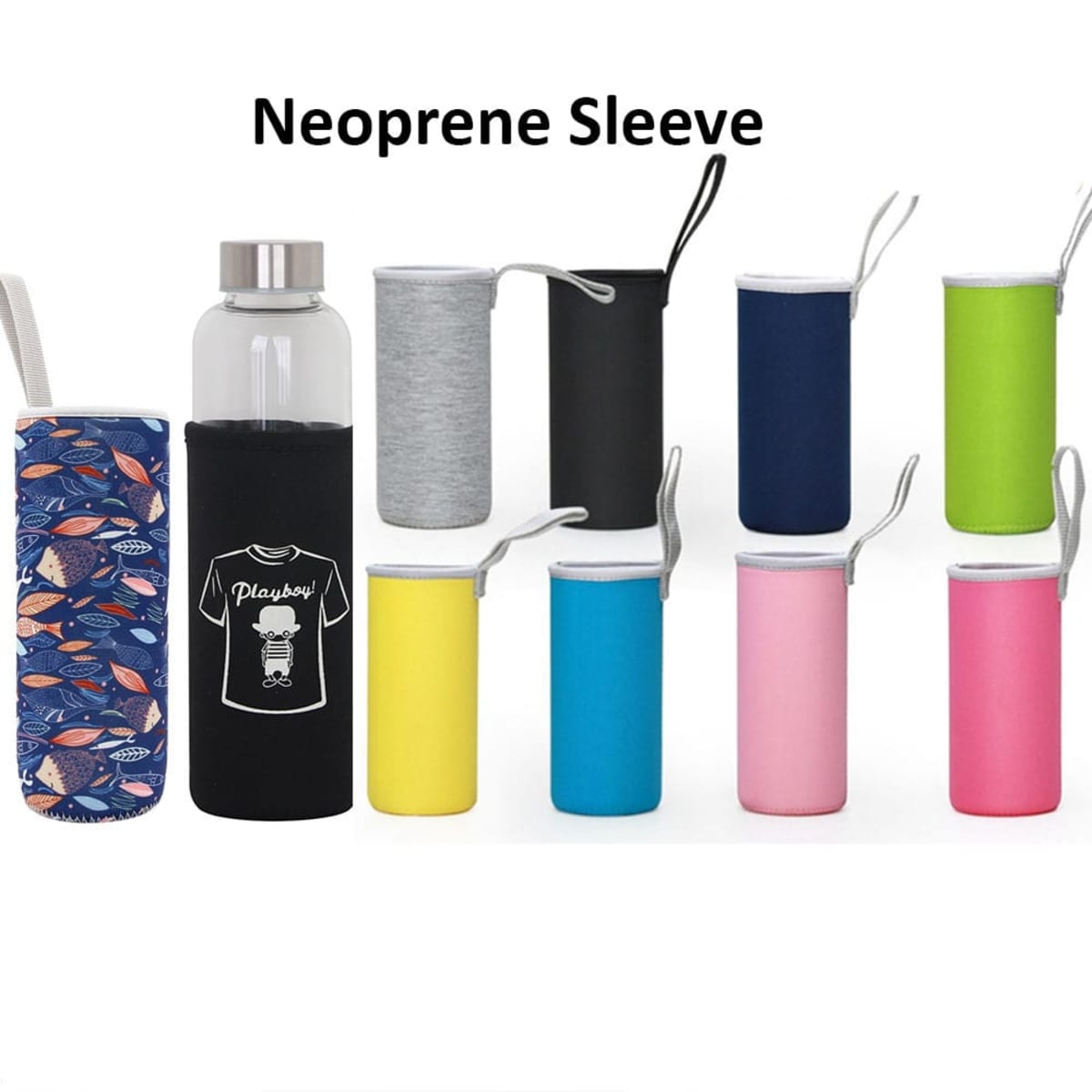 Various neoprene sleeves in different colors and patterns are displayed around a glass bottle. The text Neoprene Sleeve is at the top. Designs include leaves, plain colors, and a shirt graphic with text.