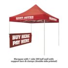 Red pop-up tent with RIGHT AUTOS branding on the canopy. A 3-meter half wall displays the message BUY HERE PAY HERE in bold white letters. The tent has support bars and clamps.