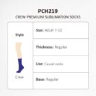 Product information chart for PCH219 crew premium sublimation socks. Describes style as crew, size as adult 7-12, thickness as regular, use as casual socks, and base as regular. Illustration shows a sock in cream and blue.