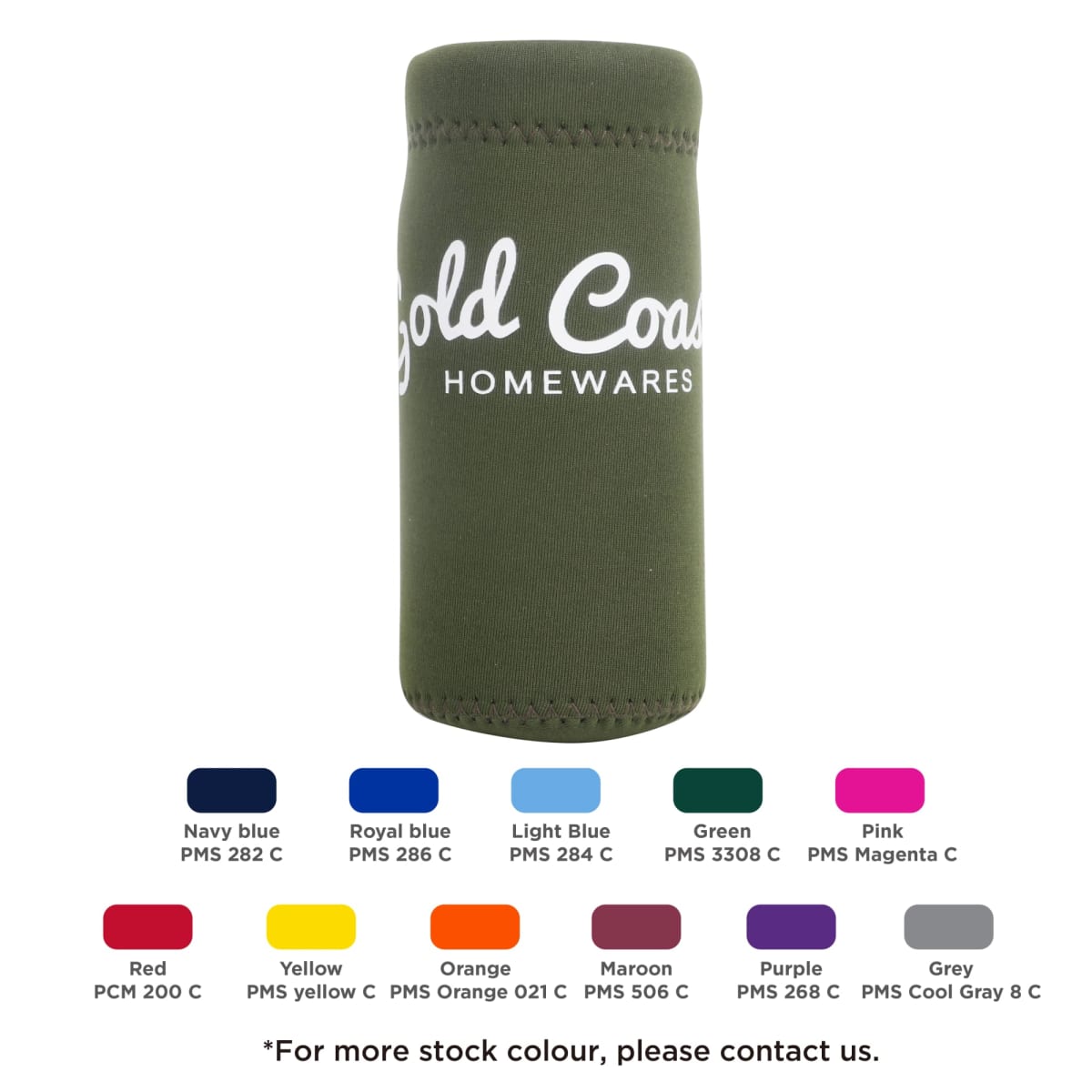 A green bottle cooler with the text Gold Coast Homewares on it. Below are color swatches with names and PMS codes: Navy Blue 282 C, Royal Blue 286 C, Light Blue 284 C, Green 3308 C, Pink Magenta C, Red PCM 200 C, Yellow C, Orange 021 C, Maroon 506 C, Purple 266 C, Grey Cool Gray 8 C.