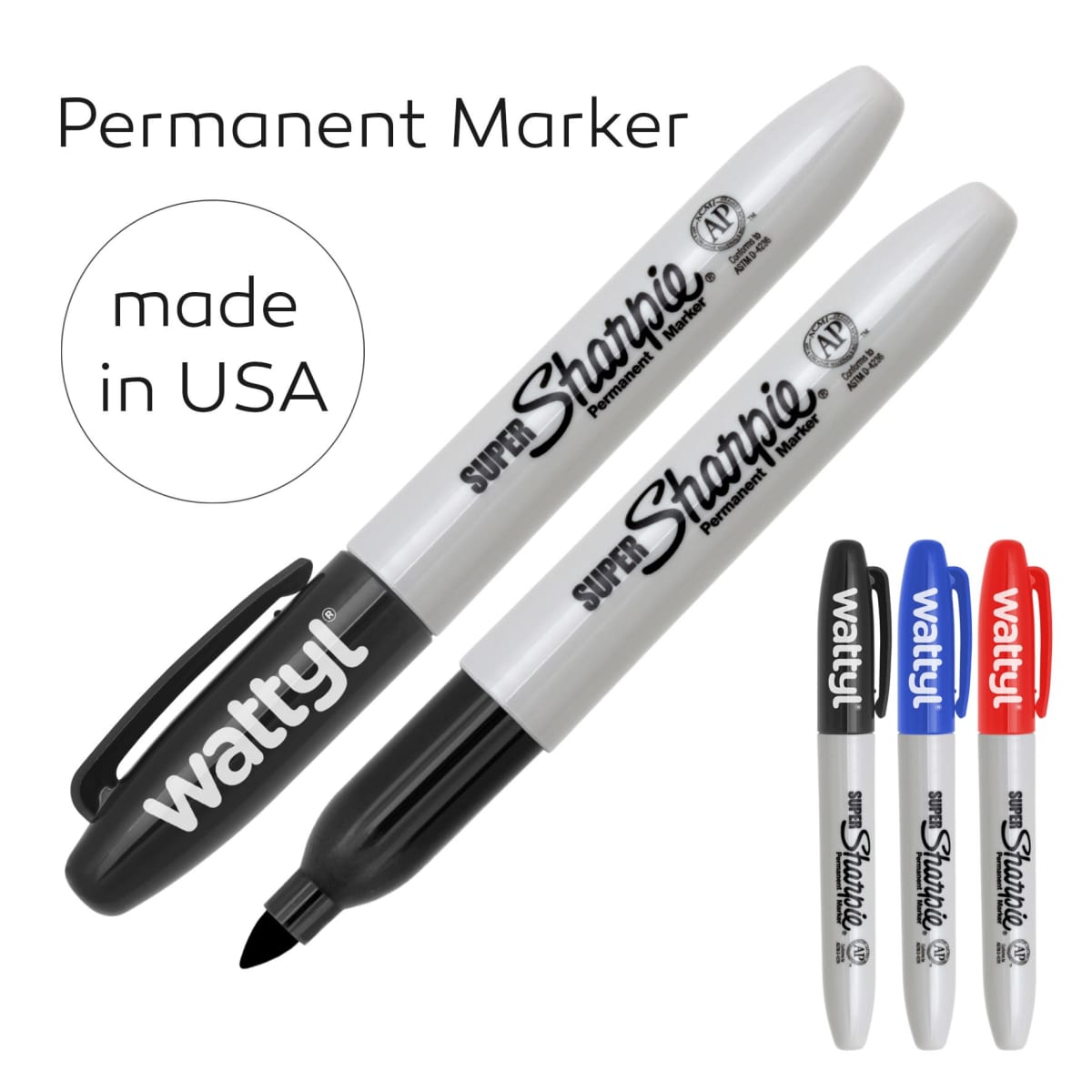 Four permanent markers are displayed. Two black markers are large with the Wattyl and Super Sharpie branding. Below them, a smaller black, blue, and red marker are shown with the same branding. Text reads Permanent Marker, made in USA.