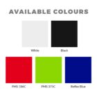 Image showing available colors with corresponding labels: top row features white and black squares; bottom row features red (PMS 186C), green (PMS 375C), and blue (Reflex Blue) squares.
