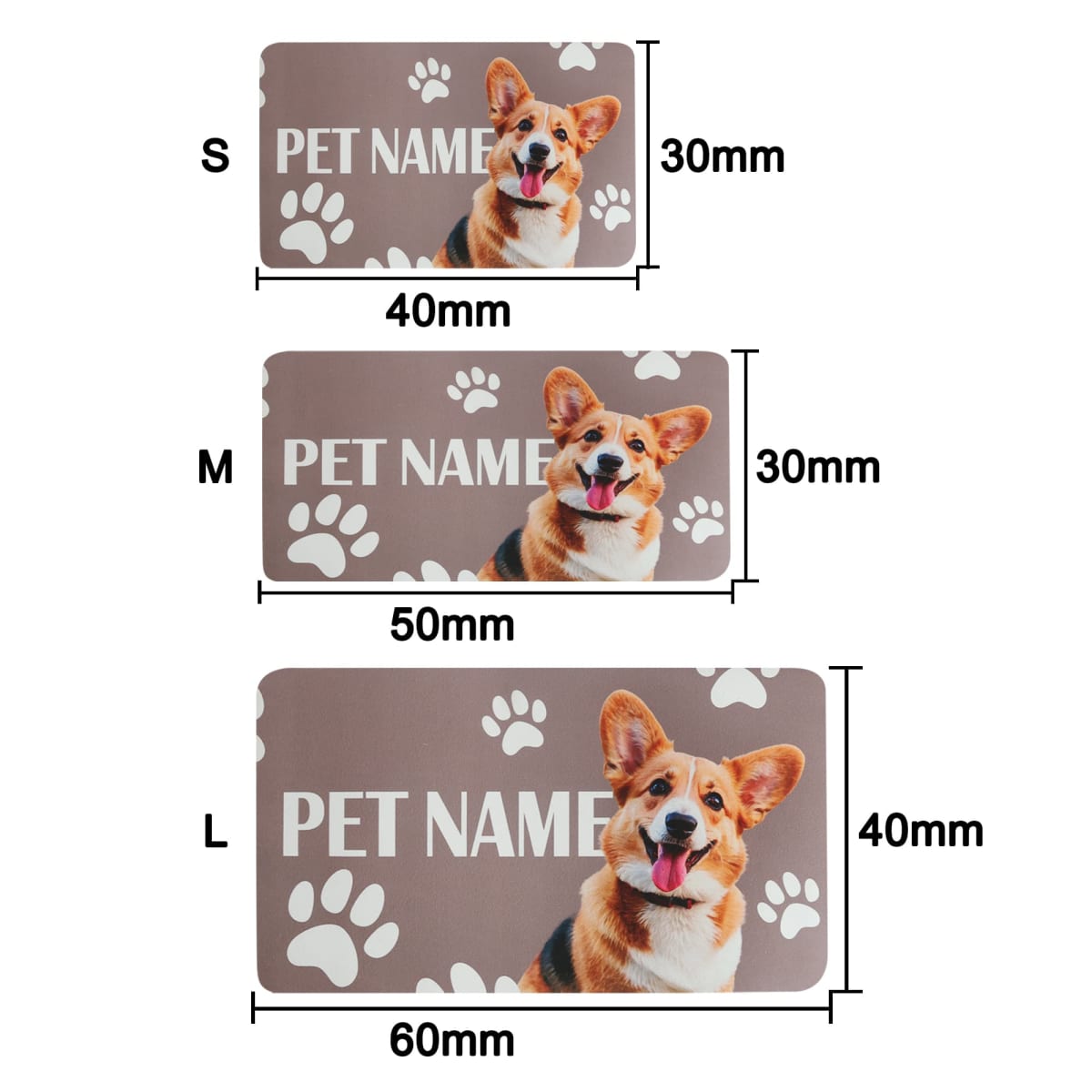 Three brown pet name tags with a corgi and paw prints in sizes S (40x30mm), M (50x30mm), and L (60x40mm). Each tag features the text PET NAME with a similar design.