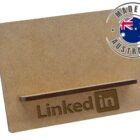 Wooden LinkedIn sign holder with Made in Australia badge in the top right corner.
