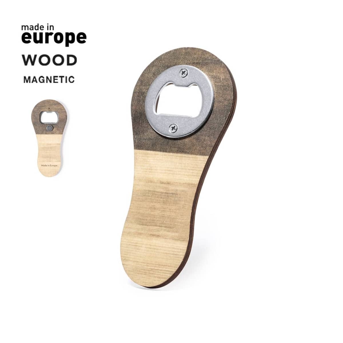 Wooden magnetic bottle opener with metal top; text: Made in Europe, Wood, Magnetic.