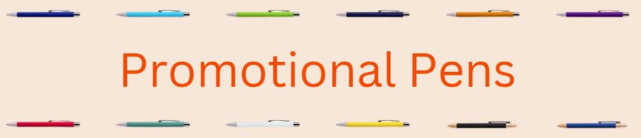 Promotional Pens Custom Branded with your Logo