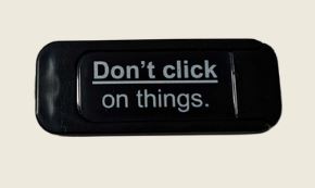 branded webcam cover.