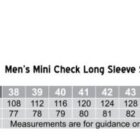 Size chart for mens mini check long sleeve shirt, listing chest and body length measurements.